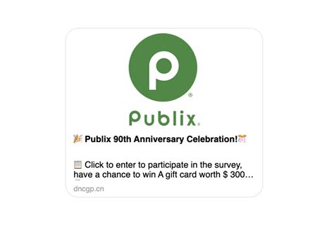 SCAM ALERT: Publix 90th Anniversary ,000 Gift Card